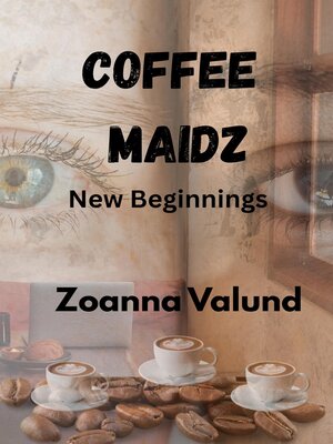 cover image of Coffee Maidz